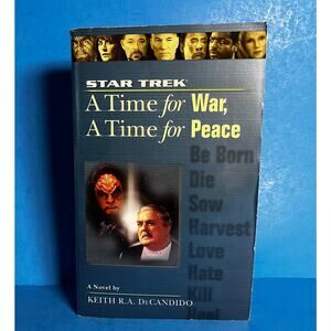 Star Trek: A Time for War, A Time for Peace 2004 Keith R.A. DeCandido